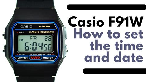 How to set the time and date on a Casio F91W .